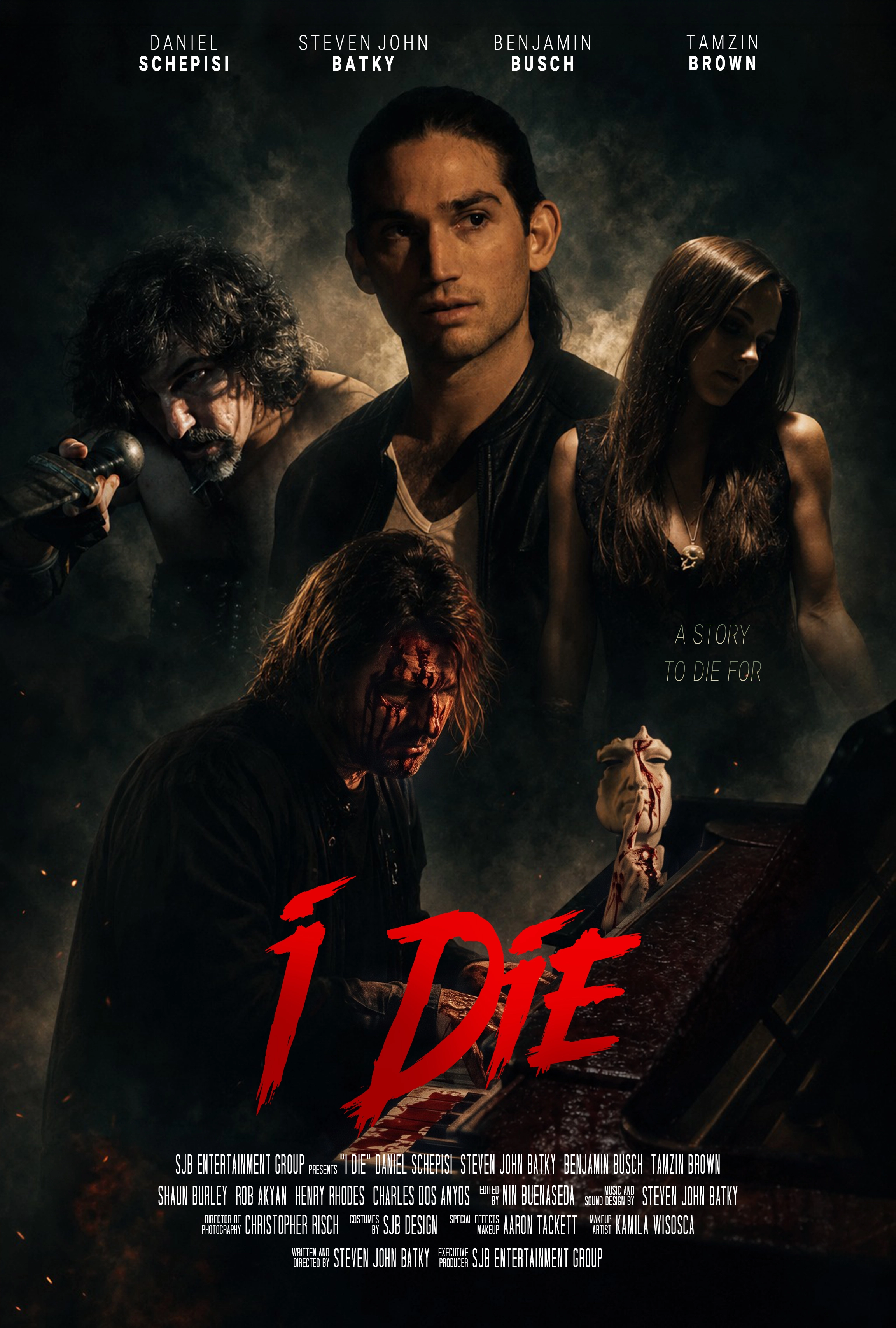 I DIE theatrical poster